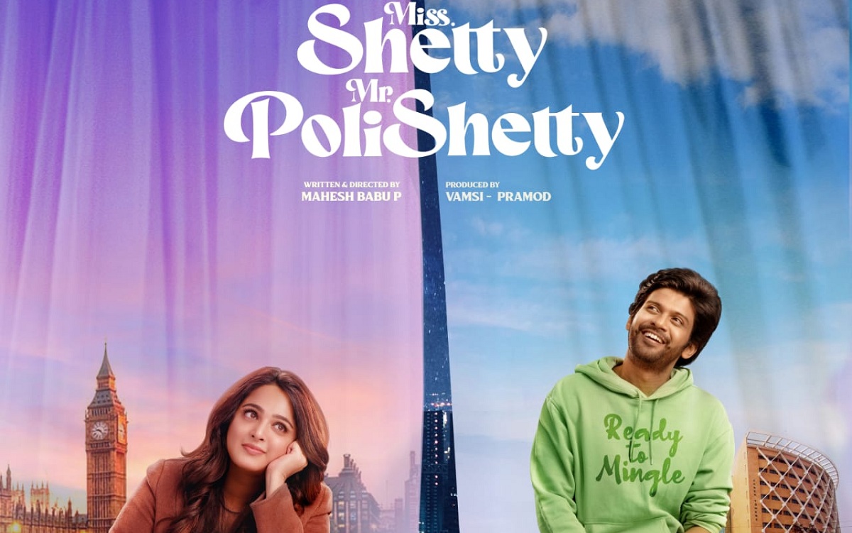 Naveen Polishetty, Anushka’s Meet Miss Shetty Mr Polisetty