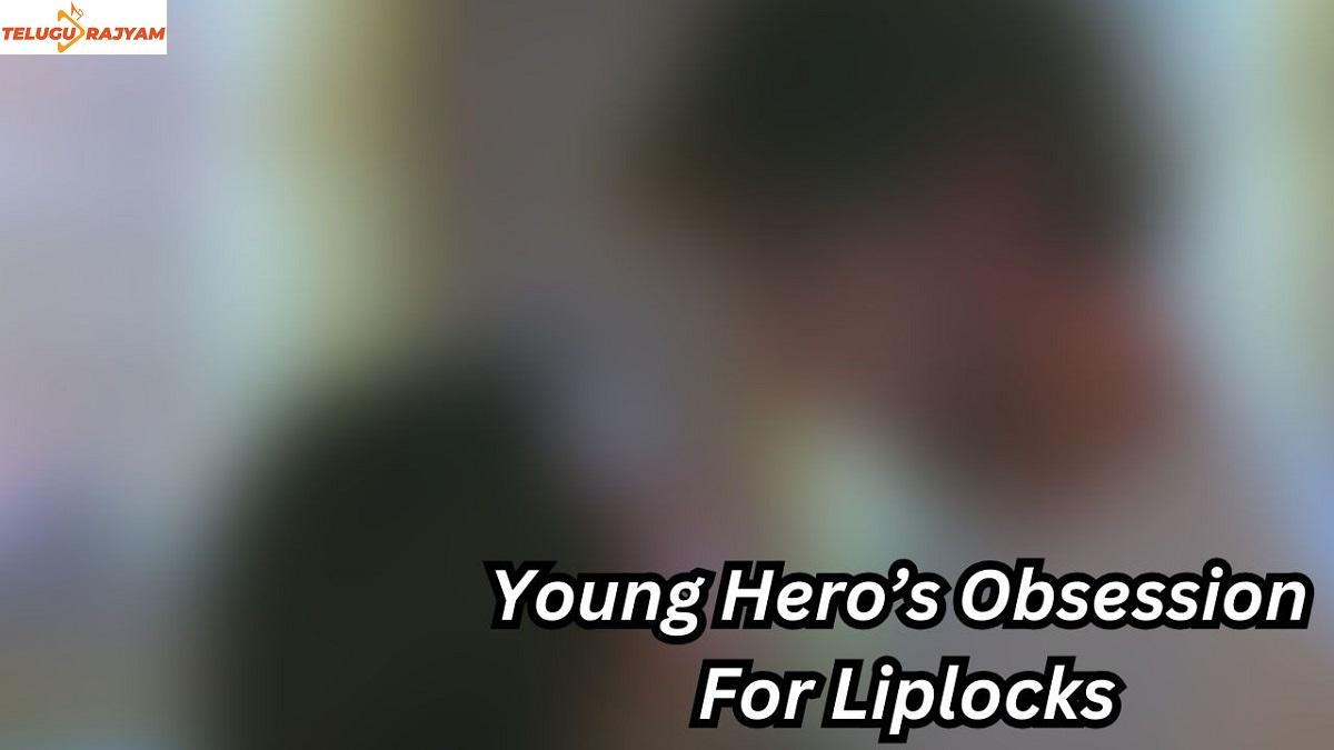 Young Hero’s Obsession For Liplocks