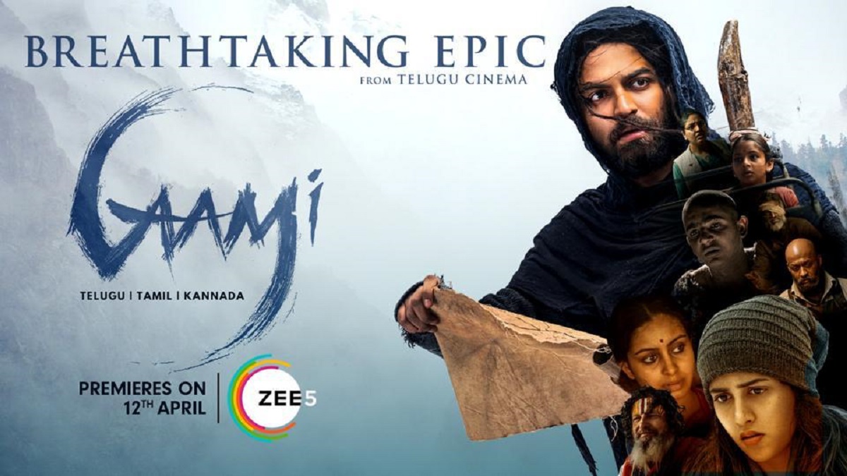 Vishwak Sen’s Breathtaking Epic Gaami Braces For Ugaadi Week Streaming On ZEE5